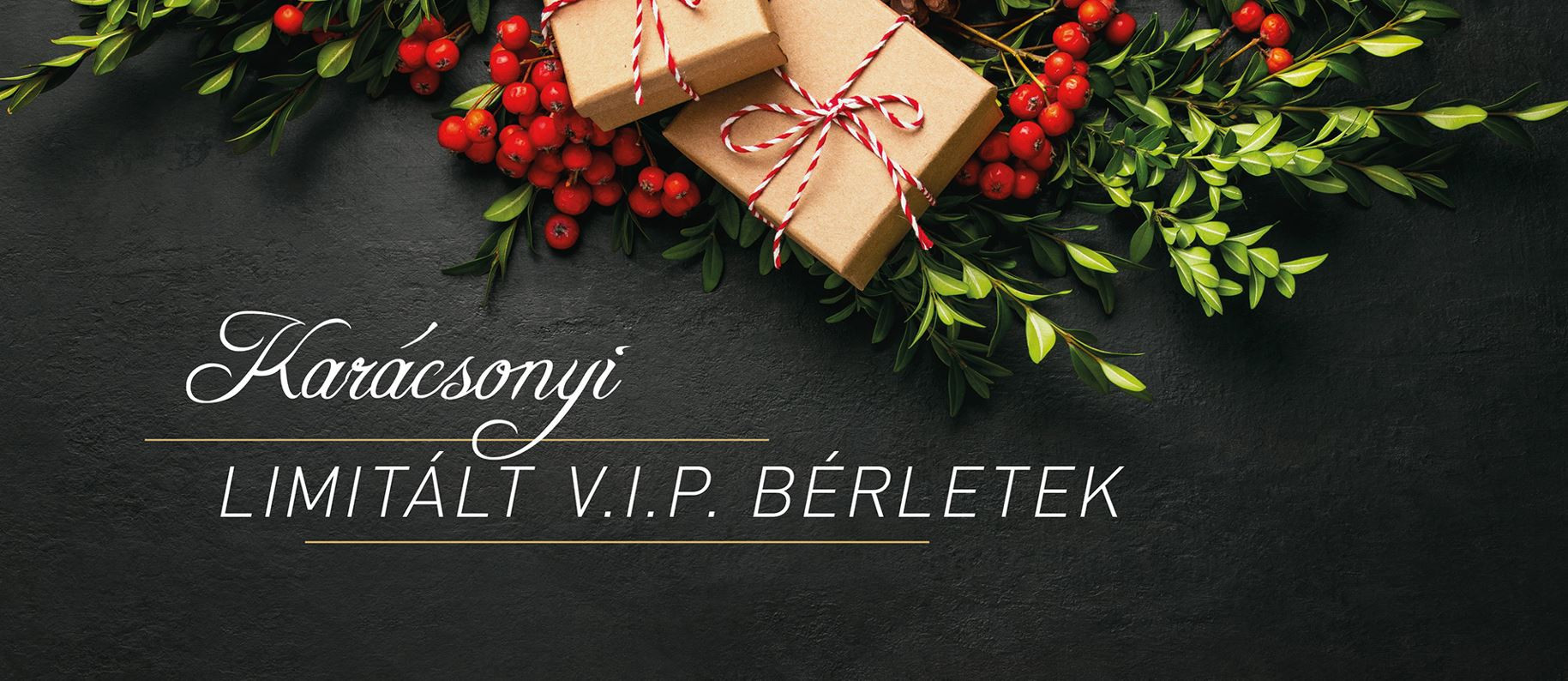 Kedvezményes limitált bérletek karácsonyra